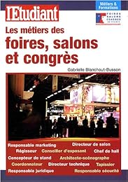 Les  métiers des foires, salons et congrès
