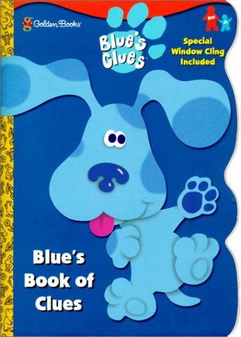 Blue's Book of Clues (Window Cling Book)