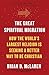 The Great Spiritual Migration: How the World's Largest Religion Is Seeking a Better Way to Be Christian - Book by Brian McLaren