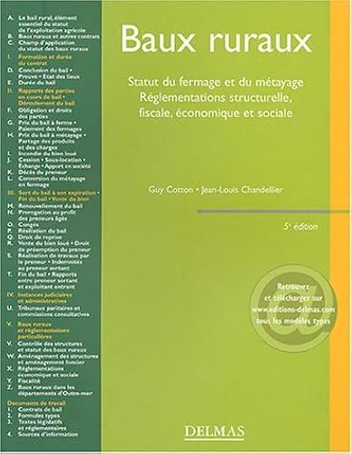Download Baux ruraux : Statut du fermage et du métayage - Réglementations structurelle, fiscale, économique et sociale PDF