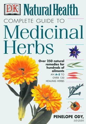 Complete Medicinal Herbal (Natural Care): Ody, Penelope