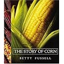 The Story of Corn