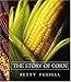 The Story of Corn
