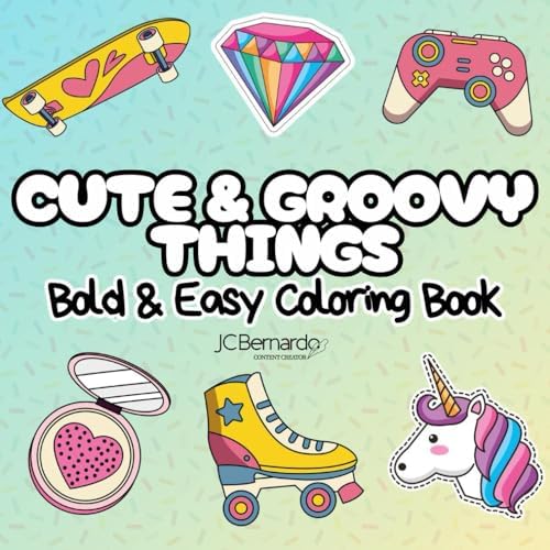 Cute & Groovy Things Coloring Book: This book features fun and groovy designs to spark creativity in adults, teens, and kids.