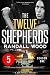 The Twelve Shepherds: Episode 5: Season 1 (The Twelve Shepherds: Season One)