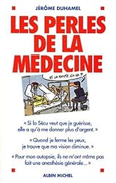 Les  perles de la médecine