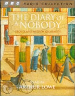 The Diary Of A Nobody Bbc Radio Collection Amazon Co Uk Arthur Lowe George Grossmith Weedon Grossmith 5011755102340 Books