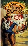 The Adventures of Tom Sawyer (Tor Classics)