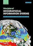 Principles of Geographical Information Systems by Peter A. Burrough, Rachael A. McDonnell