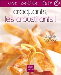 Craquants, les croustillants !