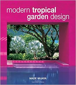 Modern Tropical Garden Design Wijaya Made Street Porter Tim
