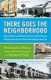 There Goes the Neighborhood: Racial, Ethnic, and Class Tensions in Four Chicago Neighborhoods and Their Meaning for America