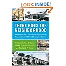 There Goes the Neighborhood: Racial, Ethnic, and Class Tensions in Four Chicago Neighborhoods and Their Meaning for America