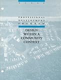 Design Within a Community Context, Goldsteen, Joel B., 0941575403