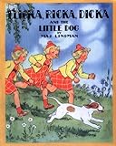 Flicka, Ricka, Dicka and the Little Dog by Maj Lindman (1995-01-01)