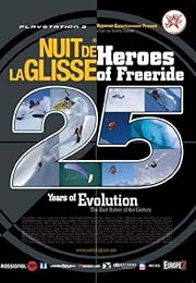 Nuit De La Glisse - Heroes Of Freeride