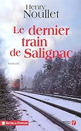 Le  dernier train de Salignac