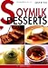 Quick & Easy Soymilk Desserts (Quick & Easy (Japan Publications))