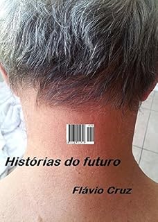 Livro Histórias do futuro