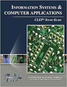 Clep Information Systems And Computer Applications Test