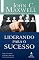 Livro Liderando para o sucesso: Descubra como ser um mentor qualificado e influenciar positivamente as pessoas