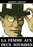 Image de La Femme aux deux sourires (Arsène Lupin) (Arsène Lupin series t. 18) (French Edition)