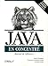 Java en concentré : Manuel de référence pour Java by