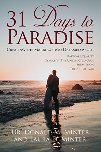 READ 31 Days To Paradise: Creating The Marriage You Dreamed About ZIP