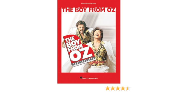 The Boy From Oz Piano Vocal Selections Hal Leonard Corp 9780634070303 Amazon Com Books