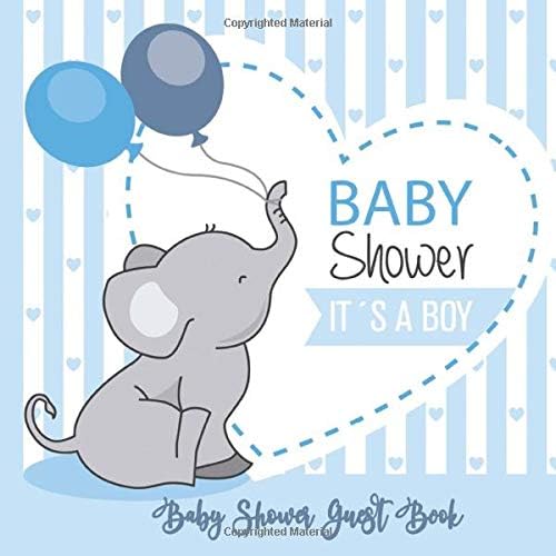 Baby Shower Guest Book: It's A Boy Baby Shower Guest Book: Baby Elephant Guestbook + BONUS Gift Tracker Log and Keepsake Pages | Advice for Parents ... Baby Shower Boy. Cute Elephant with Crown