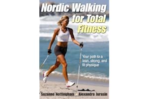 Nordic Walking for Total Fitness