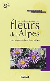 À la découverte des fleurs des Alpes