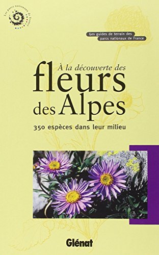 À la découverte des fleurs des Alpes