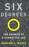 Six Degrees: The Science of a Connected Age cover