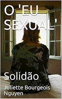 Livro O 'EU SEXUAL': Solidão