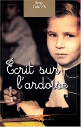 Écrit sur l'ardoise