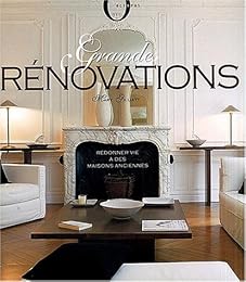 Grandes rénovations