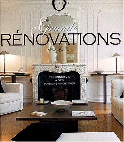 Grandes rénovations