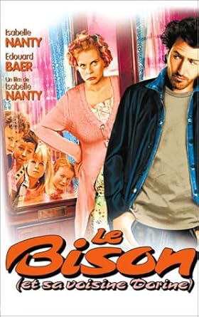 le bison et ma voisine dorine