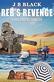 Reb's Revenge (Reb Rogers Book 1)