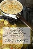 Image de Almuerzo Criollo Venezolano: Carne Guisada con Papas, Arroz y Tajadas de Plátano (Mi Receta Favorita) (Volume 20) (Spanish Edition)