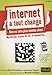 Internet A Tout Changé by 