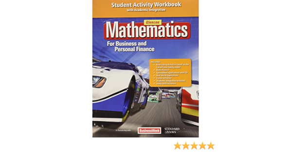 Mathematics For Business And Personal Finance Student Activity Workbook 9780078883644 Books