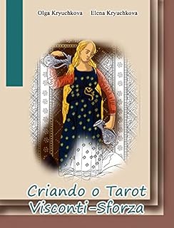 Livro Criando o Tarot Visconti-Sforza