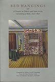 Bed Hangings: A Treatise on Fabrics and Styles in the Curtaining of Beds, 1650-1850 by 