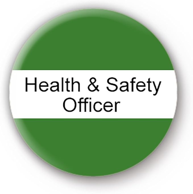 Health & Safety Officer Badge Position 1inch (25mm) School Button