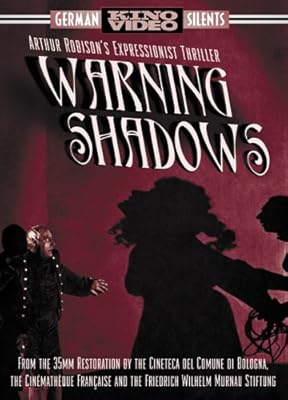 Warning Shadows - A Nocturnal Hallucination