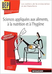 Sciences appliquées aux aliments, à la nutrition et à l'hygiène