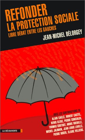 Refonder la protection sociale