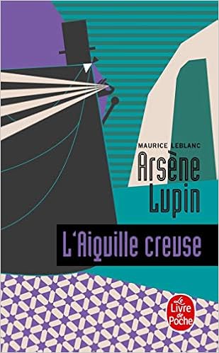 L Aiguille Creuse Ldp Policiers French Edition Leblanc M Leblanc 9782253001416 Amazon Com Books
